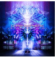 Chronosphere - Visitors from the Sky