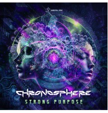 Chronosphere - Strong Purpose