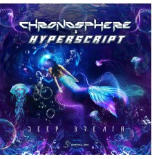 Chronosphere and Hyperscript - Deep Breath