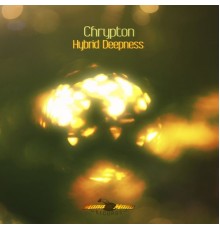 Chrypton - Hybrid Deepness