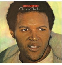 Chubby Checker - Chequered!