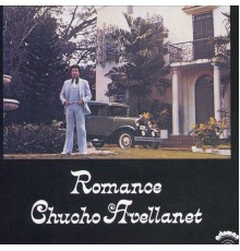 Chucho Avellanet - Romance