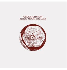 Chuck Johnson - Blood Moon Boulder