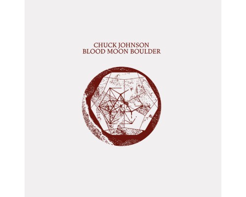 Chuck Johnson - Blood Moon Boulder