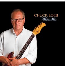 Chuck Loeb - Silhouette