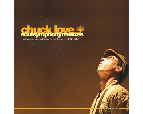 Chuck Love - Soul Symphony Remixes