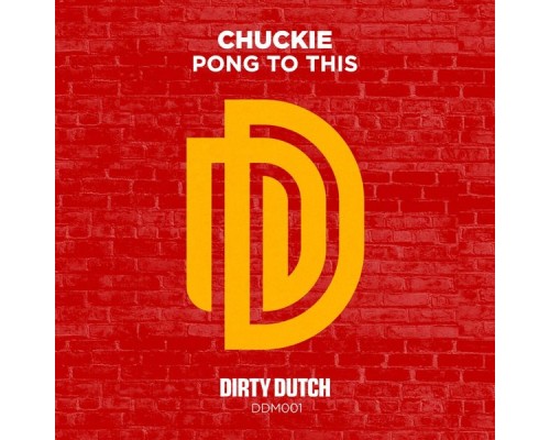 Chuckie - Pong to This