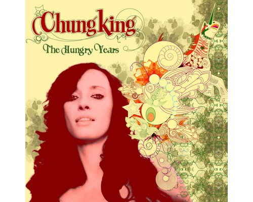 Chungking - The Hungry Years