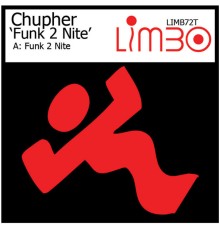 Chupher - Funk 2 Nite