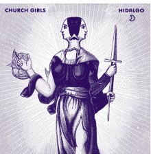 Church Girls - Hidalgo