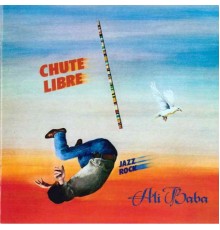 Chute Libre - Ali baba