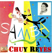 Chuy Reyes - Vintage Brasil No. 7 - EP: Samba, Samba,Samba