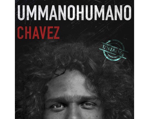 Chávez - Um Mano Humano