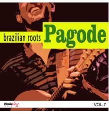 Cia Do Samba, Grupo Dim Dim Donde and Luiz Fernando - Pagode vol. 7