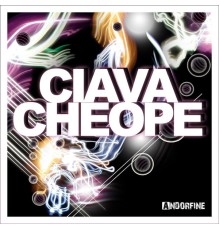 Ciava - Cheope