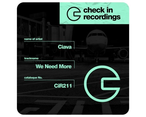 Ciava - We Need More