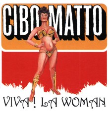 Cibo Matto - Viva! La Woman