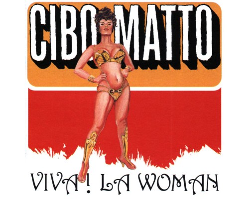 Cibo Matto - Viva! La Woman