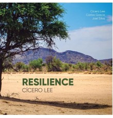 Cicero Lee - Resilience