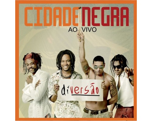 Cidade Negra - Diversão