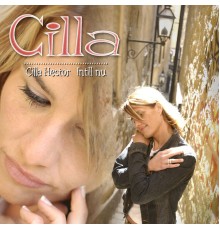 Cilla Hector - Intill Nu