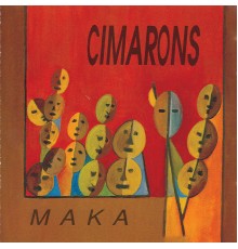 Cimarons - Maka