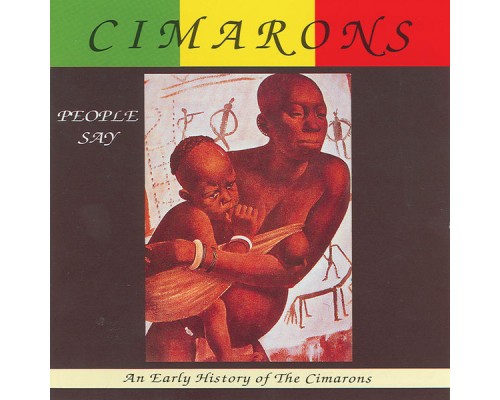 Cimarons - People Say