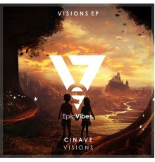 Cinave - Visions EP
