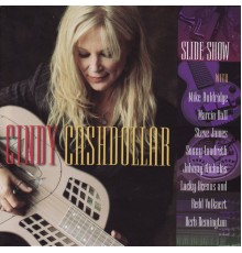 Cindy Cashdollar - Slide Show