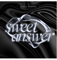 Cindy Cooper - Sweet Answer