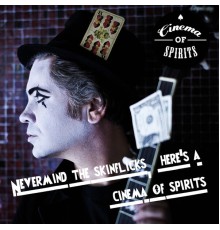Cinema of Spirits - Never Mind the Skinflicks, Here's a Cinema of Spirits