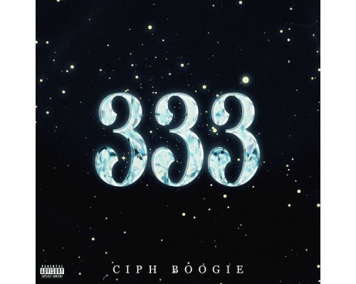 Ciph Boogie - 333