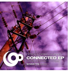 Ciprian Lemnaru & Optick - Connected EP