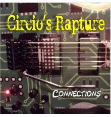 Circio's Rapture - Connections