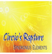 Circio's Rapture - Syndronius Elements