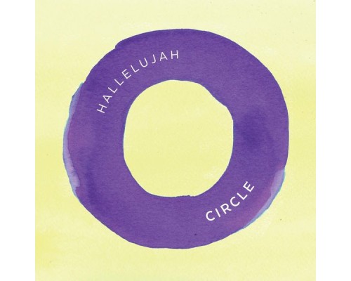 Circle - The Halleluja EP