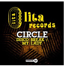 Circle - Disco Break / My Lady