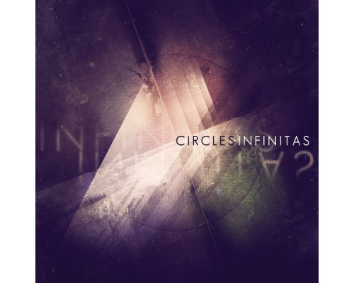 Circles - Infinitas