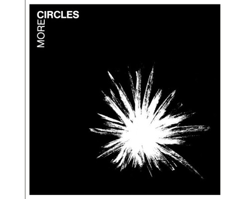 Circles - More Circles