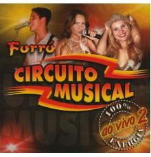 Circuito Musical - 100% Energia, Vol. 2 (Ao Vivo)
