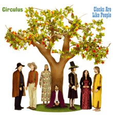 Circulus - Clocks Are Like People