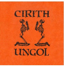 Cirith Ungol - The Orange Album