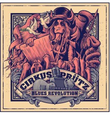 Cirkus Prütz - Blues Revolution