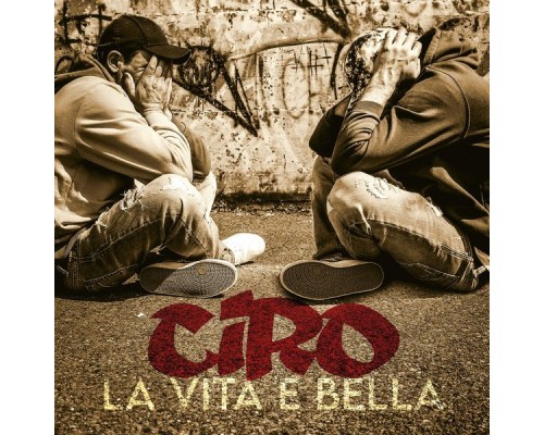 Ciro - La vita e bella