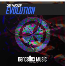 Ciro Parcheri - Evolution (Original mix)