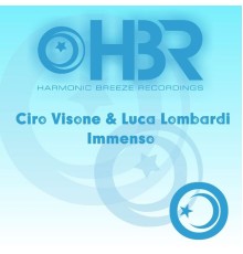 Ciro Visone & Luca Lombardi - Immenso