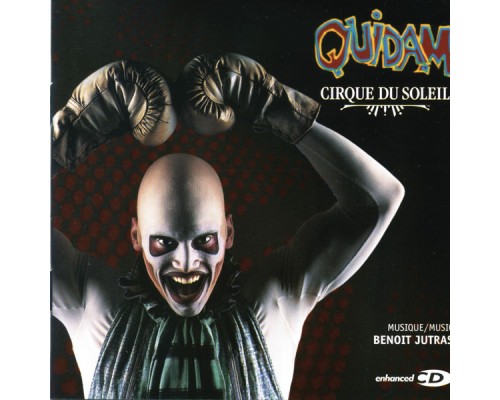 Cirque du Soleil - Quidam