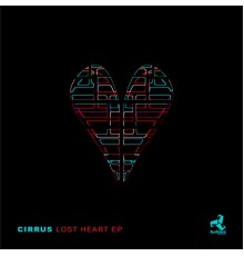 Cirrus - Lost Heart EP