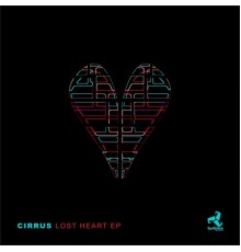 Cirrus - Lost Heart EP