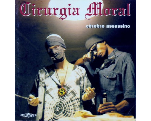 Cirurgia Moral - Cérebro Assassino